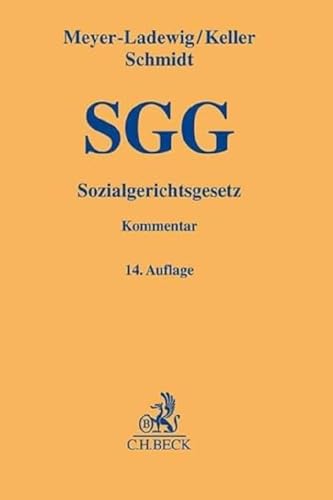 Sozialgerichtsgesetz: Kommentar (Gelbe Erläuterungsbücher) von C.H.Beck