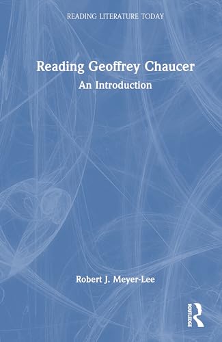 Reading Geoffrey Chaucer: An Introduction (Reading Literature Today) von Routledge