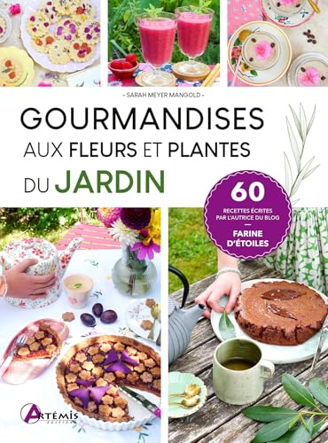 Gourmandises aux fleurs et plantes du jardin von ARTEMIS