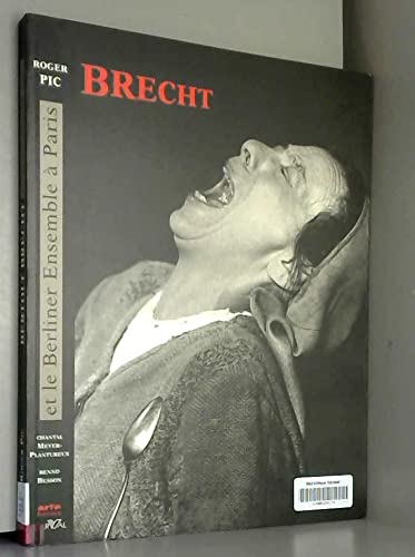 Bertolt Brecht et le Berliner Ensemble à Paris