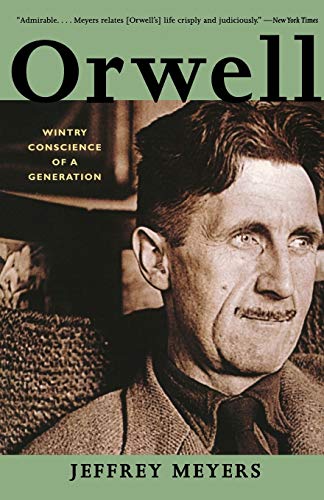 Orwell: Wintry Conscience of a Generation