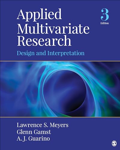 Applied Multivariate Research: Design and Interpretation von Sage Publications