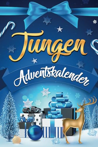 Adventskalender Jungen: 24 Tage voller Action, Rätsel & Abenteuer von AU Book Publishing