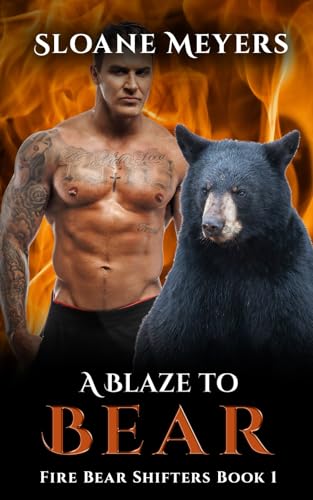 A Blaze to Bear (Fire Bear Shifters, Band 1) von Birch Bear Press