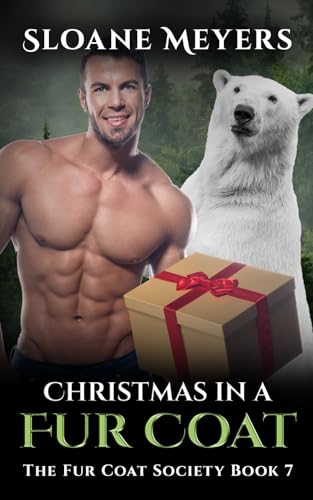 Christmas in a Fur Coat (The Fur Coat Society, Band 7) von Birch Bear Press