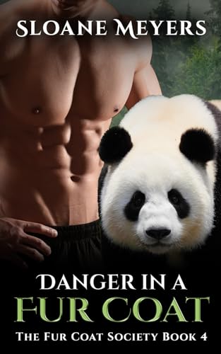 Danger in a Fur Coat (The Fur Coat Society, Band 4) von Birch Bear Press