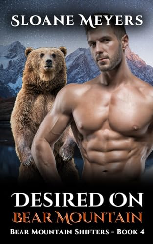 Desired on Bear Mountain (Bear Mountain Shifters, Band 4) von Birch Bear Press