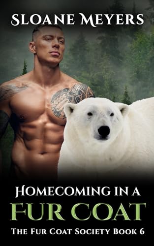 Homecoming in a Fur Coat (The Fur Coat Society, Band 6) von Birch Bear Press