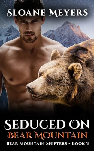 Seduced on Bear Mountain (Bear Mountain Shifters, Band 3) von Birch Bear Press