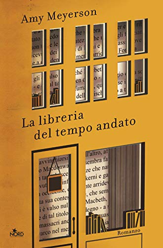 La libreria del tempo andato (Narrativa Nord) von NARRATIVA NORD