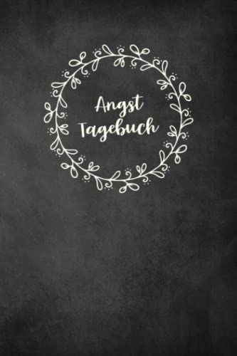 Angsttagebuch: Ein Tagebuch als Arbeitsbuch zum Ausfüllen und Ankreuzen, zur Selbsthilfe bei Angst- & Panikattacken und Unterstützung bei Therapie einer Angststörung Angsttagebuch: Ein Tagebuch als Arbeitsbuch zum Ausfüllen und Ankreuzen, zur Selbsthilfe bei Angst- & Panikattacken und Unterstützung bei Therapie einer Angststörung von Independently published
