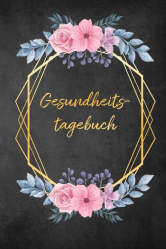 Gesundheitstagebuch: Mental Health Tagebuch zum Ankreuzen & Ausfüllen für die geistige und körperliche Gesundheit, der Weg zu mehr Achtsamtkeit, ... Dankbarkeit und Stressabbau im Alltag Gesundheitstagebuch: Mental Health Tagebuch zum Ankreuzen & Ausfüllen für die geistige und körperliche Gesundheit, der Weg zu mehr Achtsamtkeit, ... Dankbarkeit und Stressabbau im Alltag von Independently published