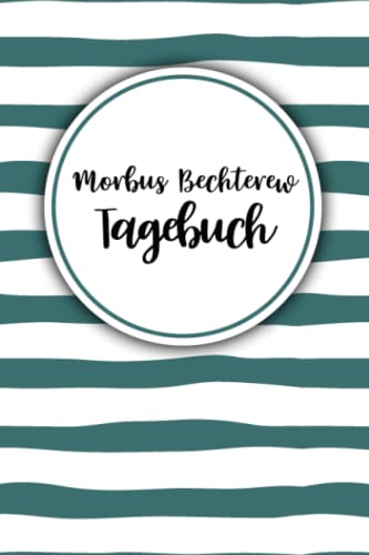 Morbus Bechterew Tagebuch: Schmerztagebuch, Schmerzprotokoll für akute chronische MS Schmerzen zum ausfüllen, ankreuzen. Buch zur Dokumentation für ... bei Beschwerden Morbus Bechterew Tagebuch: Schmerztagebuch, Schmerzprotokoll für akute chronische MS Schmerzen zum ausfüllen, ankreuzen. Buch zur Dokumentation für ... bei Beschwerden von Independently published