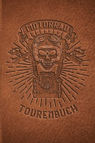 Motorrad Tourenbuch: Reisetagebuch für Motorradfahrer, Biker, Motorradclubs. Platz für 60 Biker Touren. Perfekt als Geschenk oder Geschenkidee als ... Motorradtour, Motoradreise, Motorradurlaub Motorrad Tourenbuch: Reisetagebuch für Motorradfahrer, Biker, Motorradclubs. Platz für 60 Biker Touren. Perfekt als Geschenk oder Geschenkidee als ... Motorradtour, Motoradreise, Motorradurlaub