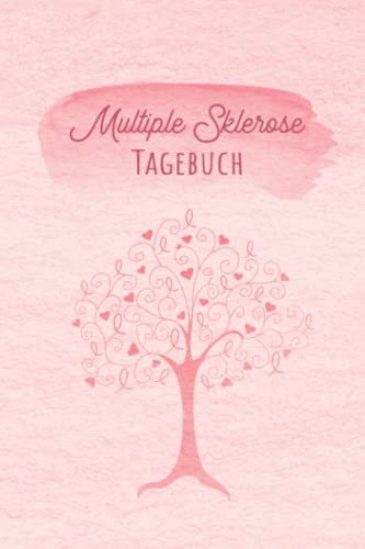 Multiple Sklerose Tagebuch: Schmerztagebuch, Schmerzprotokoll für akute chronische MS Schmerzen zum ausfüllen, ankreuzen. Buch zur Dokumentation für ... bei Beschwerden Multiple Sklerose Tagebuch: Schmerztagebuch, Schmerzprotokoll für akute chronische MS Schmerzen zum ausfüllen, ankreuzen. Buch zur Dokumentation für ... bei Beschwerden von Independently published