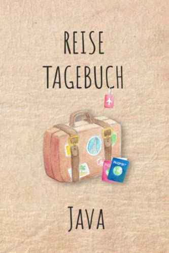 Reisetagebuch Java: Java Südostasien Urlaubstagebuch, Reise,Urlaubsreise Logbuch für 40 Reisetage für Reiseerinnerungen und ... Geschenk Notizbuch, Abschiedsgeschenk Reisetagebuch Java: Java Südostasien Urlaubstagebuch, Reise,Urlaubsreise Logbuch für 40 Reisetage für Reiseerinnerungen und ... Geschenk Notizbuch, Abschiedsgeschenk