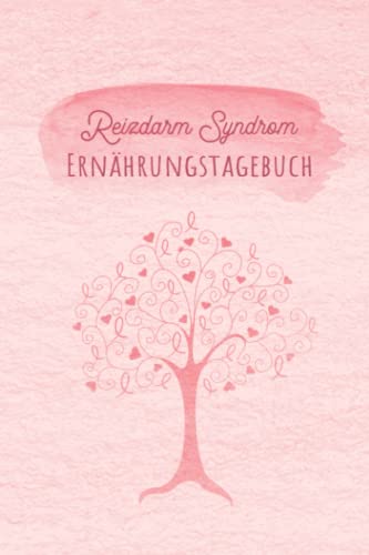 Reizdarm Syndrom Ernährungstagebuch: Darmgesundheit Tagebuch zum Ausfüllen und Zuordnen von Darm Beschwerden bei Unverträglichkeit, Intoleranz, ... Nahrungsmittelintoleranzen und Allergie Reizdarm Syndrom Ernährungstagebuch: Darmgesundheit Tagebuch zum Ausfüllen und Zuordnen von Darm Beschwerden bei Unverträglichkeit, Intoleranz, ... Nahrungsmittelintoleranzen und Allergie