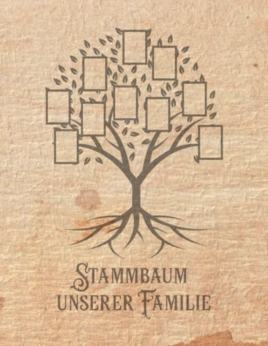 Stammbaum unserer Familie: Arbeitsbuch für Hobby Ahnenforscher für mehrere Generationen, Familien Stammbaum und Familiengeschichte für Ahnenbuch zum ... und Vorfahren als Geschenk oder Geschenkidee