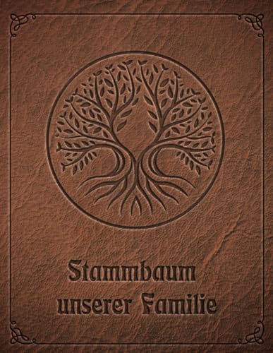 Stammbuch der Familie mit Ahnentafel: Arbeitsbuch für Hobby Ahnenforschung für mehrere Generationen, Familien Stammbaum und Familiengeschichte für ... & Rechercheprotokolle, Genealogie