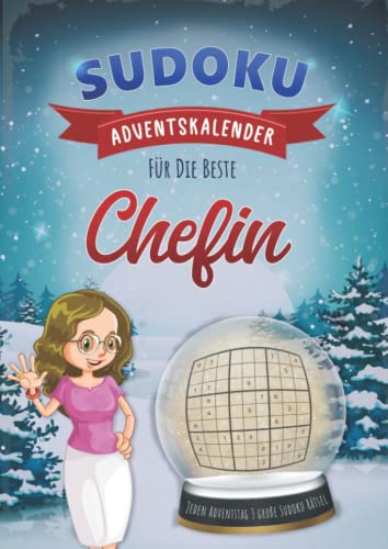 Sudoku Adventskalender für Chefin: Weihnachtlicher Advents Kalender mit Rätsel Sudokus für jeden Adventstag drei große Sudoku Puzzle mit drei ... Geschenk Rätselblock & Rätselheft mit Lösunge von Independently published