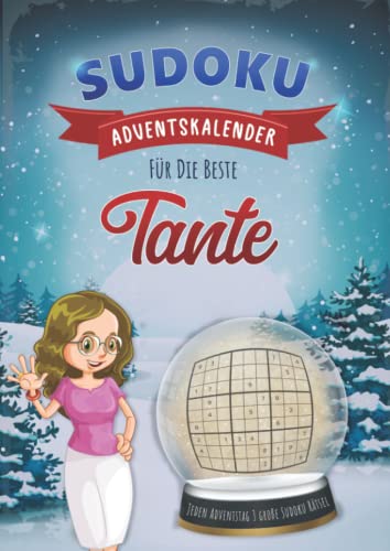 Sudoku Adventskalender für Tante: Weihnachtlicher Advents Kalender mit Rätsel Sudokus für jeden Adventstag drei große Sudoku Puzzle mit drei ... Rätselblock & Rätselheft mit Lösungen