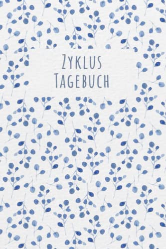 Zykluskalender: Periodenkalender & Menstruationskalender für 96 Zyklen/Perioden/Menstruationen für Mädchen, Teenager und Frauen, Zyklus Tagebuch ... oder Kinderwunsch/Verhütung/Familienplanung Zykluskalender: Periodenkalender & Menstruationskalender für 96 Zyklen/Perioden/Menstruationen für Mädchen, Teenager und Frauen, Zyklus Tagebuch ... oder Kinderwunsch/Verhütung/Familienplanung