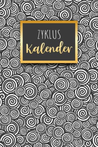 Zykluskalender: Periodenkalender & Menstruationskalender für 96 Zyklen/Perioden/Menstruationen für Mädchen, Teenager und Frauen, Zyklus Tagebuch ... oder Kinderwunsch/Verhütung/Familienplanung von Independently published