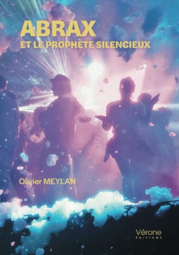 Abrax et le prophète silencieux Abrax et le prophète silencieux von Verone éditions