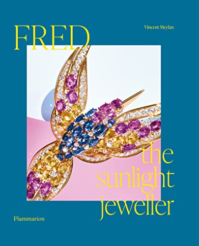 Fred: The Sunlight Jeweller von Thames & Hudson