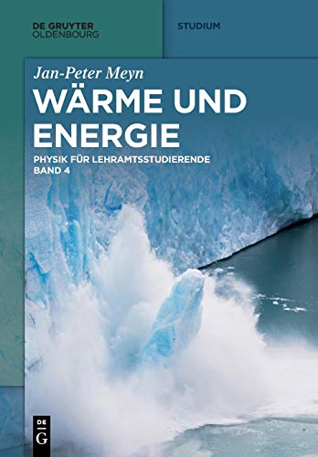 Wärme und Energie (De Gruyter Studium)