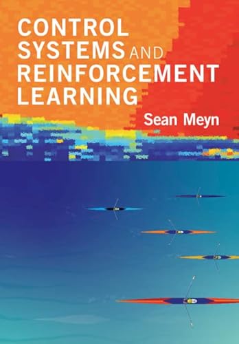 Control Systems and Reinforcement Learning von Cambridge University Press