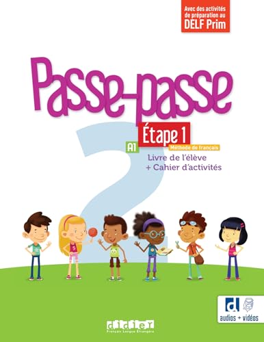 Passe-passe 2 - Niv. A1 - Étape 1 - Livre + Cahier + didierfle.app: Livre de l'élève + Cahier d'activités