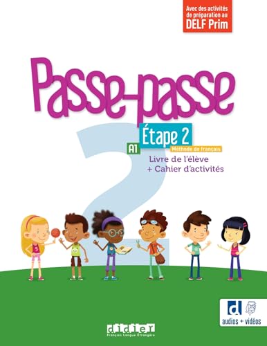 Passe-passe 2 - Niv. A1 - Étape 2 - Livre + Cahier + didierfle.app von DIDIER