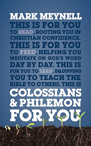 Colossians & Philemon for You: Rooting You in Christian Confidence (God's Word for You) von The Good Book Company