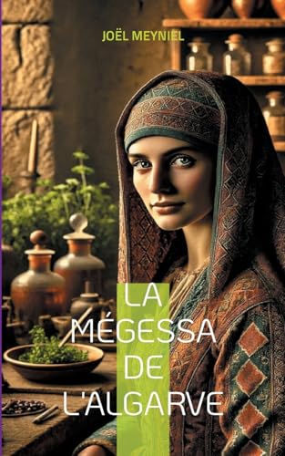 La mégessa de l'algarve von BoD – Books on Demand – Frankreich