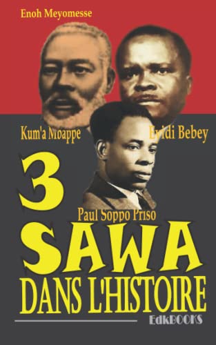 3 Sawa dans l'histoire von Independently published