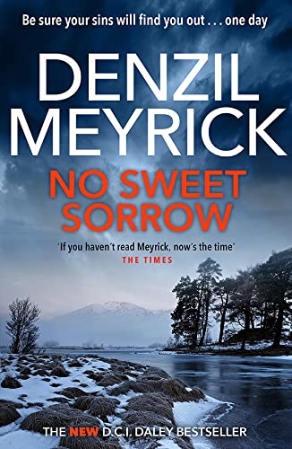 No Sweet Sorrow: A D.C.I. Daley Thriller (The D.C.I. Daley Series)