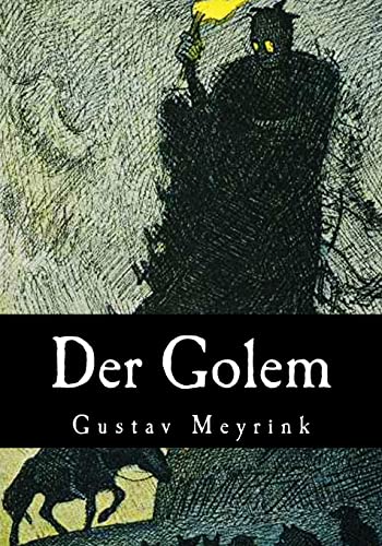 Der Golem Der Golem von CREATESPACE