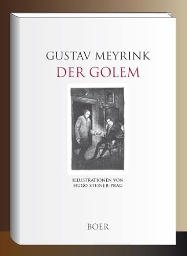 Der Golem: Illustrationen von Hugo Steiner-Prag