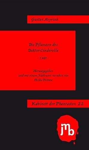 Die Pflanzen des Doktor Cinderella (Kabinett der Phantasten) von JMB Verlag Jens Bolm