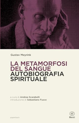 La metamorfosi del sangue. Autobiografia spirituale (Paperback) von Bietti