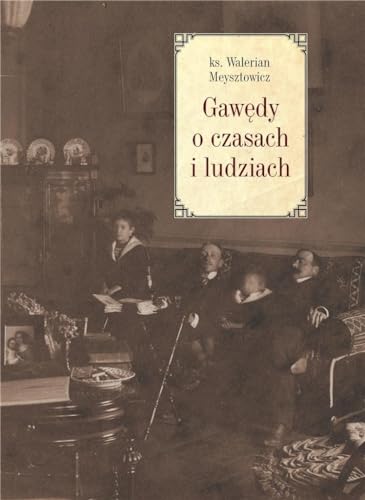 Gawędy o czasach i ludziach von LTW