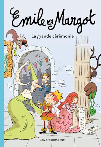 Émile et Margot, Tome 01: La grande cérémonie d'anniversaire von BAYARD JEUNESSE