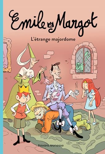 Émile et Margot, Tome 03: L'étrange majordome Émile et Margot, Tome 03: L'étrange majordome von BAYARD JEUNESSE