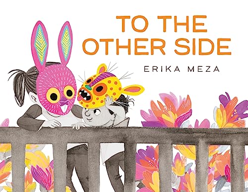 To The Other Side: A powerful, award-winning story of two refugees searching for safety von Hodder Children's Books