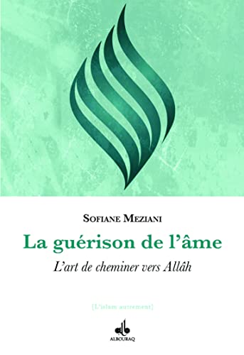 Guérison de l´âme (La) von Albouraq editions