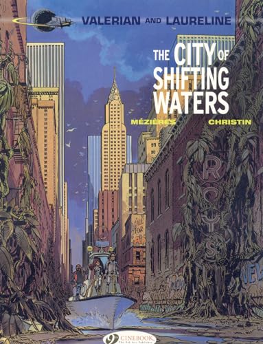 Valerian and Laureline 1: The City of Shifting Waters von Cinebook Ltd