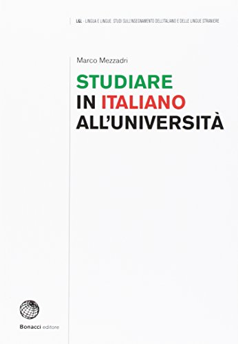 L & L - Lingua e Lingue: Studiare in italiano all'universita