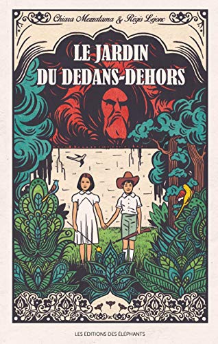 LE JARDIN DU DEDANS-DEHORS von DES ELEPHANTS,