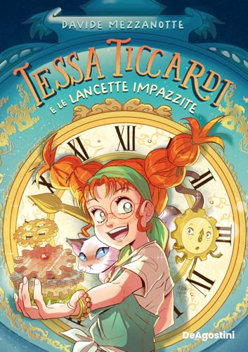 Tessa Ticcardi e le lancette impazzite von De Agostini